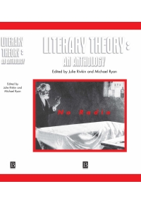 Literary Theory An Anthology
