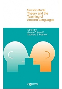 Sociocultural theory and the teaching of second language