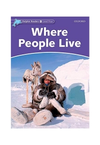 Dolphin Readers Level 4 Where People Live