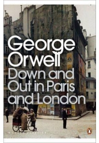Down and Out in Paris and London