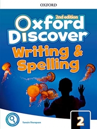 Oxford Discover 2 Writing and Spelling 2nd