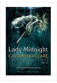 Lady Midnight - The Dark Artifices 1