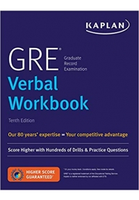 GRE Verbal Workbook: Score Higher with Hundreds of Drills & Practice Questions