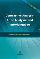 Contrastive Analysis, Error Analysis, and Interlanguage