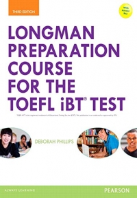 Longman Preparation Course for the TOEFL iBT Test 3rd Edition