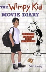 The Wimpy Kid Movie Diary How Greg Heffley Went Hollywood