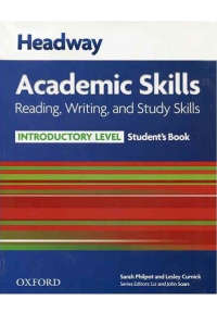 Headway Academic Skills Introductory Reading Writing and Study