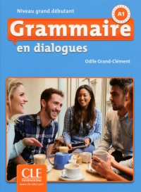 Grammaire en dialogues  Niveau grand débutant (A1) Livre + CD 2ème édition سیاه سفید