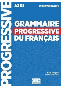 Grammaire Progressive Du Francais Intermediaire A2 B1 4ed