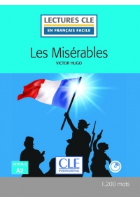 Les misérables - Niveau 2/A2 - Lecture CLE en français facile - Livre + CD