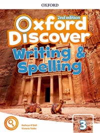 Oxford Discover 3 Writing and Spelling 2nd