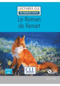 Le roman de Renart - Niveau 2/A2 - Lecture CLE en français facile - Livre + CD