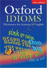 Oxford Idioms Dictionary