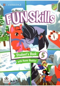 Fun Skills 5 Student's Book with Home Booklet +CD