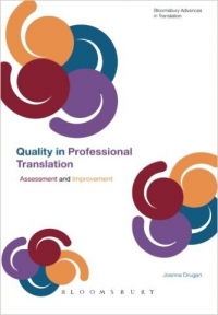 Quality In Professional Translation Assessment and Improvement