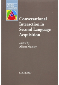 Conversational Interaction in Second Language Acquisition
