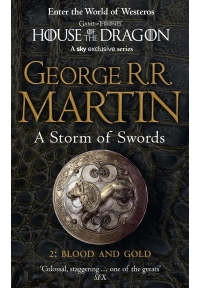 A Storm of Swords Part 2 Blood and Gold