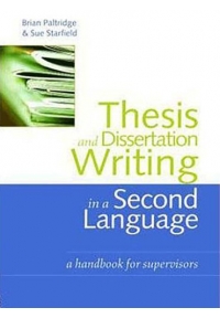 Thesis and Dissertation Writing in a Second Language