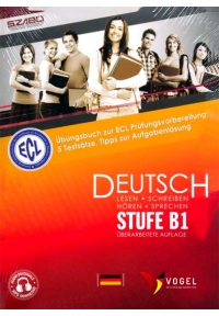 Ecl Thematisches Ubungsbuch zur ECL Prufungsvorbereitung Deutsch Stufe B1