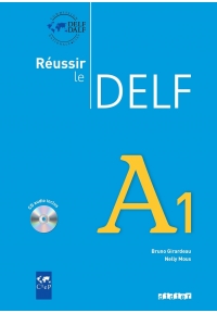 Reussir Le DELF A1