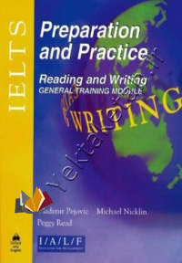 IELTS Preparation and Practice Reading and Writing General Training Module