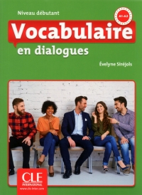 Vocabulaire en dialogues Niveau débutant (A1/A2)  Livre + CD 2ème édition سیاه سفید