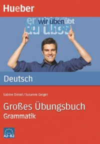Großes Ubungsbuch Deutsch Grammatik
