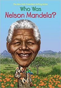 Who Was Nelson Mandela