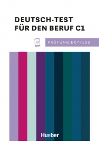 Prüfung Express Deutsch Test für den Beruf C1