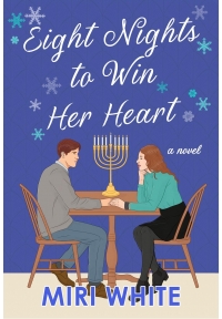 Eight Nights to Win Her Heart
