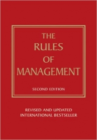 The Rules of Management 2nd Edition