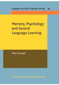 Memory Psychology and Second Language Learning