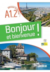 Bonjour et bienvenue A1.2
