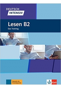 Deutsch intensiv Lesen B2 Das Training