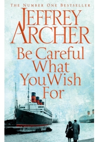 Be Careful What You Wish For