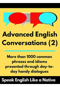 Advanced English Conversations (2)