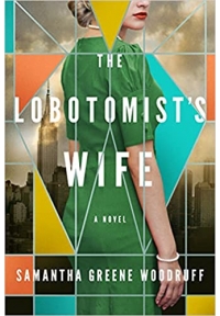 The Lobotomist's Wife