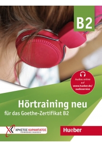 Hortraining neu fur das Goethe Zertifikat B2