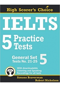 IELTS 5 Practice Tests, General Set 5: Tests No. 21-25