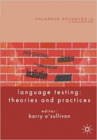Language Testing Theories and Practices