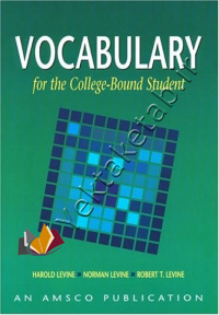 Vocabulary For the College-Bound Student