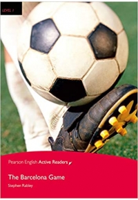 Penguin Active Reading Level 1 The Barcelona Game