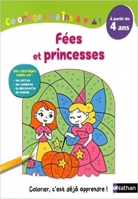 Coloriages Malins   Fées et princesses   A partir de 4 ans