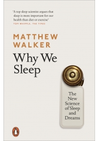 Why We Sleep