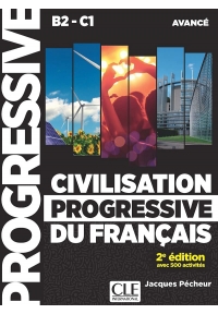 Civilisation progressive du francais B2 C1 avance 2e edition