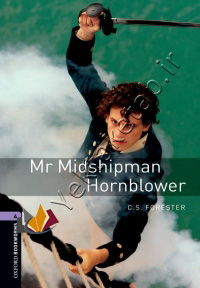 Oxford Bookworms Library Love 4 Mr Midshipman Hornblower