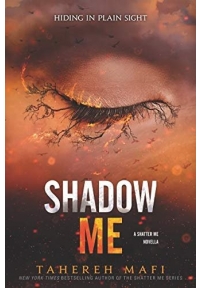 Shadow Me