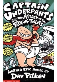 Captain Underpants and the Attack of the Talking Toilets - Captain Underpants 2