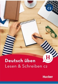 Deutsch uben Lesen Lesen und Schreiben C2