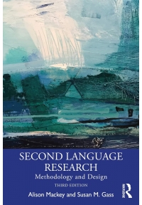 Second Language Research Methodology and Design 3rd Edition